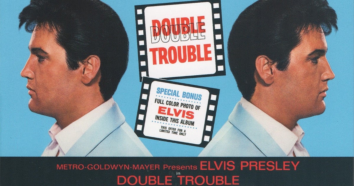 1967 Double Trouble - Elvis Presley - Rockronología